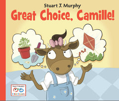 Great Choice, Camille! (emotional skills / making decisions)